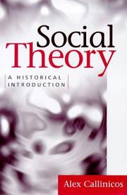 Cover of: Social Theory: A Historical Introduction (Historical & Critical Introduc)