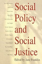 Cover of: Social policy and social justice: the IPPR reader