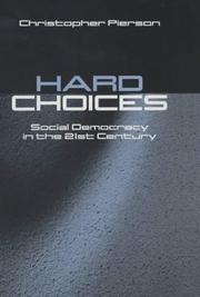 Cover of: Hard Choices: A Social Democracy in the Twenty-First Century