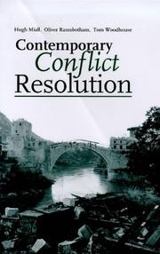 Cover of: Contemporary Conflict Resolution by Hugh Miall, Oliver Ramsbotham, Tom Woodhouse