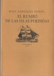 Cover of: El rumbo de las islas perdidas