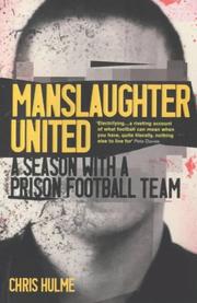 Manslaughter United by Chris Hulme