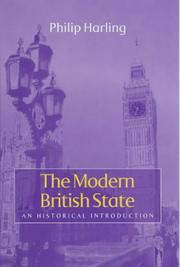 Cover of: The modern British state: an historical introduction
