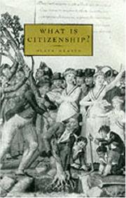 Cover of: What Is Citizenship by Derek Heater