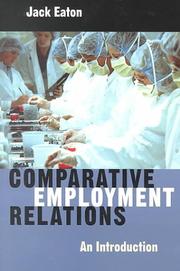 Cover of: Comparative Employment Relations: An Introduction