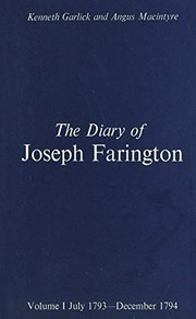 Cover of: The Diary of Joseph Farington: Volume 1, July 1793-December 1974, Volume 2, January 1795-August 1796 (Paul Mellon Centre for Studies in Britis)