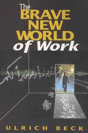 Cover of: The Brave New World of Work