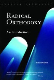 Cover of: Radical Orthodoxy by Simon Oliver