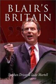 Cover of: Blair's Britain by Stephen Driver, Luke Martell