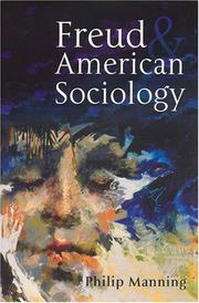 Cover of: Freud and American sociology by Philip Manning