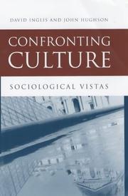 Cover of: Confronting Culture by David Inglis, John Hughson