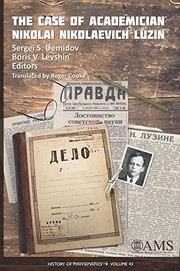 Cover of: The case of academician Nikolai Nikolaevich Luzin by S. S. Demidov, Boris Venediktovich Levshin