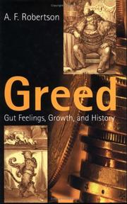 Cover of: Greed by A. F. Robertson