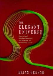 Cover of: elegant universe | B. Greene