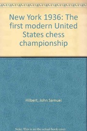 Cover of: New York 1936: The first modern United States chess championship