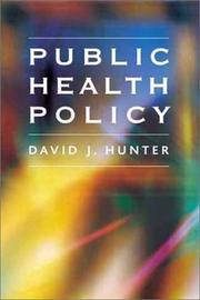 Cover of: Public Health Policy by David J. Hunter