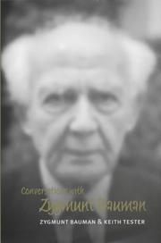 Cover of: Conversations with Zygmunt Bauman (Polity Conversations) by Zygmunt Bauman, Keith Tester