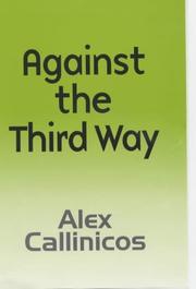 Against the Third Way by Alex Callinicos
