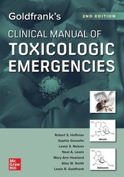 Cover of: Goldfrank's Clinical Manual of Toxicologic Emergencies, Second Edition