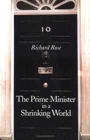 Cover of: The prime minister in a shrinking world by Richard Rose