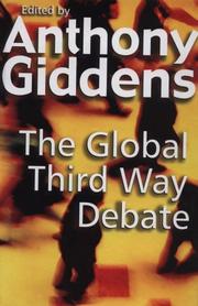 Cover of: The Global Third Way Debate by Anthony Giddens