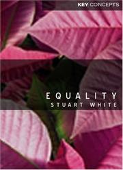 Cover of: Equality (Key Concepts in the Social Sciences) by Stuart White, Gareth Schott