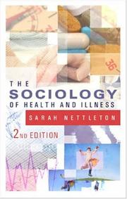 Cover of: The Sociology of Health and Illness by Sarah Nettleton