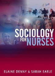 Cover of: Sociology for Nurses: A Textbook for Nurses