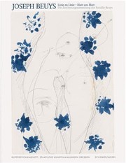 Cover of: Joseph Beuys: Linie zu Linie - Blatt um Blatt : die Zeichnungssammlung der Familie Beuys
