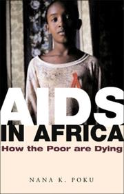Cover of: AIDS in Africa by Nana Poku, Gareth Schott