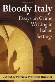 Cover of: Bloody Italy: Essays on Crime Writing in Italian Settings
