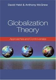 Cover of: Globalization Theory: Approaches and Controversies