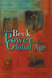 Cover of: Power in the Global Age: A New Global Political Economy