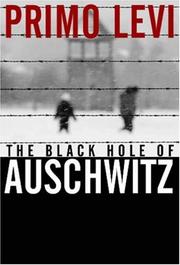 Cover of: The Black Hole of Auschwitz by Primo Levi, Primo Levi