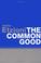 Cover of: The Common Good