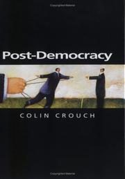Cover of: Post-Democracy (Themes for the 21st Century) by Colin Crouch