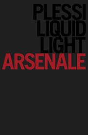 Cover of: Plessi liquid light: Arsenale