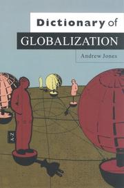 Cover of: Dictionary of Globalization