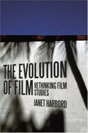 Cover of: The Evolution of Film