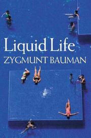 Cover of: Liquid Life by Zygmunt Bauman