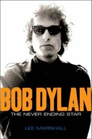 Cover of: Bob Dylan: The Never Ending Star (Celebrities)