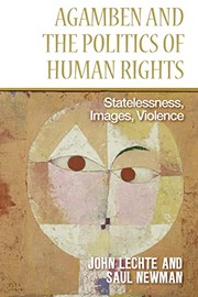 Cover of: Agamben and the Politics of Human Rights: Statelessness, Images, Violence