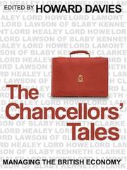 Cover of: The Chancellors' Tales by Howard Davies