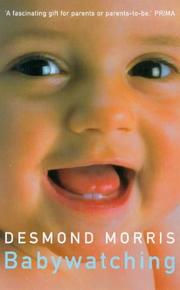 Cover of: Babywatching by Desmond Morris