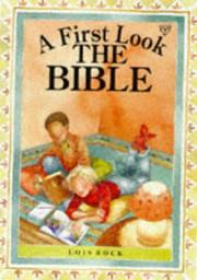 Cover of: A First Look: The Bible (A First Look)