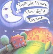 Cover of: Twilight Verses, Moonlight Rhymes
