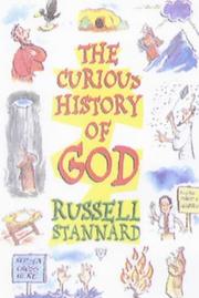 Cover of: The Curious History of God by Russell Stannard