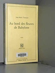 Cover of: Au bord des fleuves de Babylone: roman