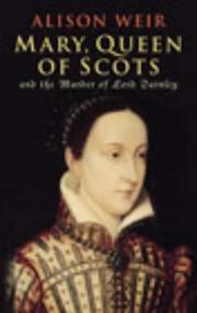 Cover of: Mary, Queen of Scots by Alison Weir