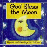 Cover of: God Bless the Moon